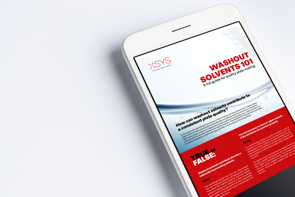 XSYS Launches a Complete Guide of Best Practices in the Use of Washout Solvents For Consistent Plate Quality.