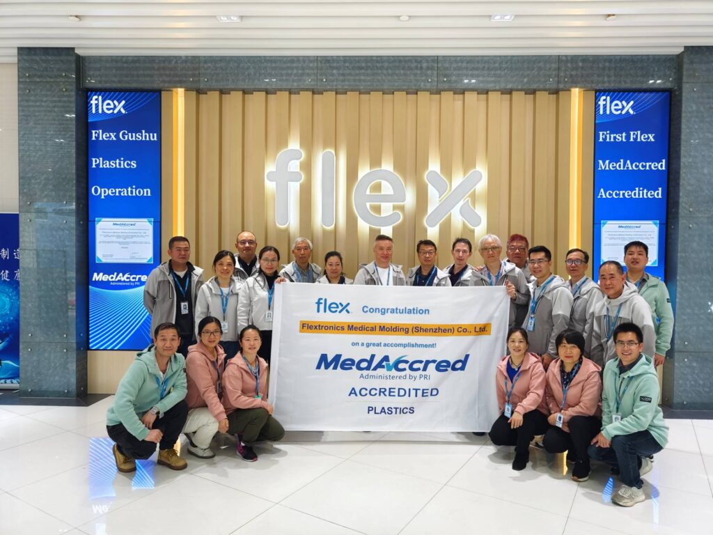Flex Medical Molding (Shenzhen) Co., Ltd Becomes First Site Within Flex to Achieve Plastics Injection Molding Medaccred Progam Accreditation.